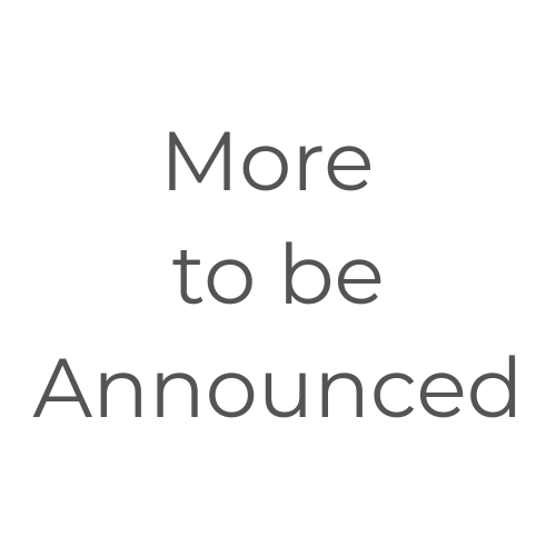 More to be announced More to be announced